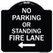 Signmission No Parking or Standing Fire Lane W/ Left Arrow Heavy-Gauge Aluminum Sign, 18" x 18", BW-1818-23683 A-DES-BW-1818-23683 - alternate 1